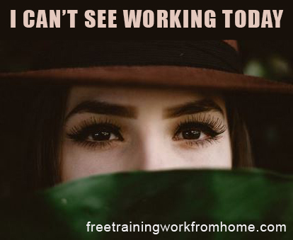 I can't see working today