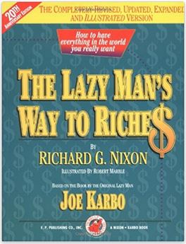 the lazy man sway to riches